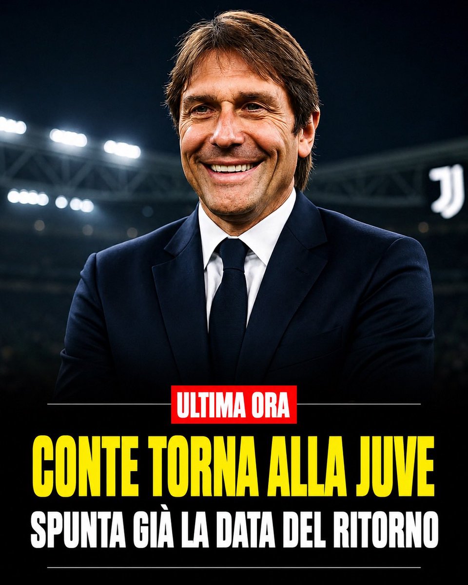 JuventusUn's tweet photo. #CONTE torna alla #JUVE: spunta già la data del clamoroso ritorno
LA DATA👉 https://t.co/GGHyxPSTWN https://t.co/MLfpeNcGOz