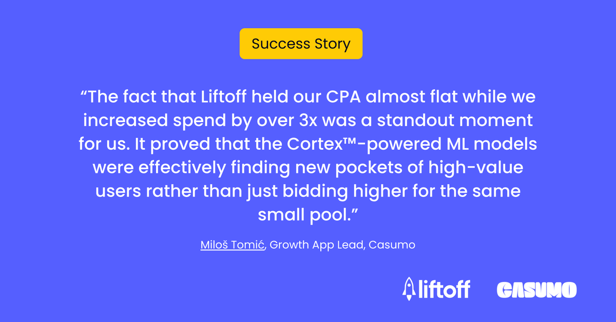 liftoffmobile's tweet photo. @CasumoCasino was able to scale UK iOS spend 3x with Liftoff while CPA stayed almost flat, CPA per FTD landed 15–20% below target, and ROAS consistently beat non-incentivized benchmarks.

The full story on how Cortex helped them get there 👇

https://t.co/L8nHAtwJ2M https://t.co/NhaLehfCqO