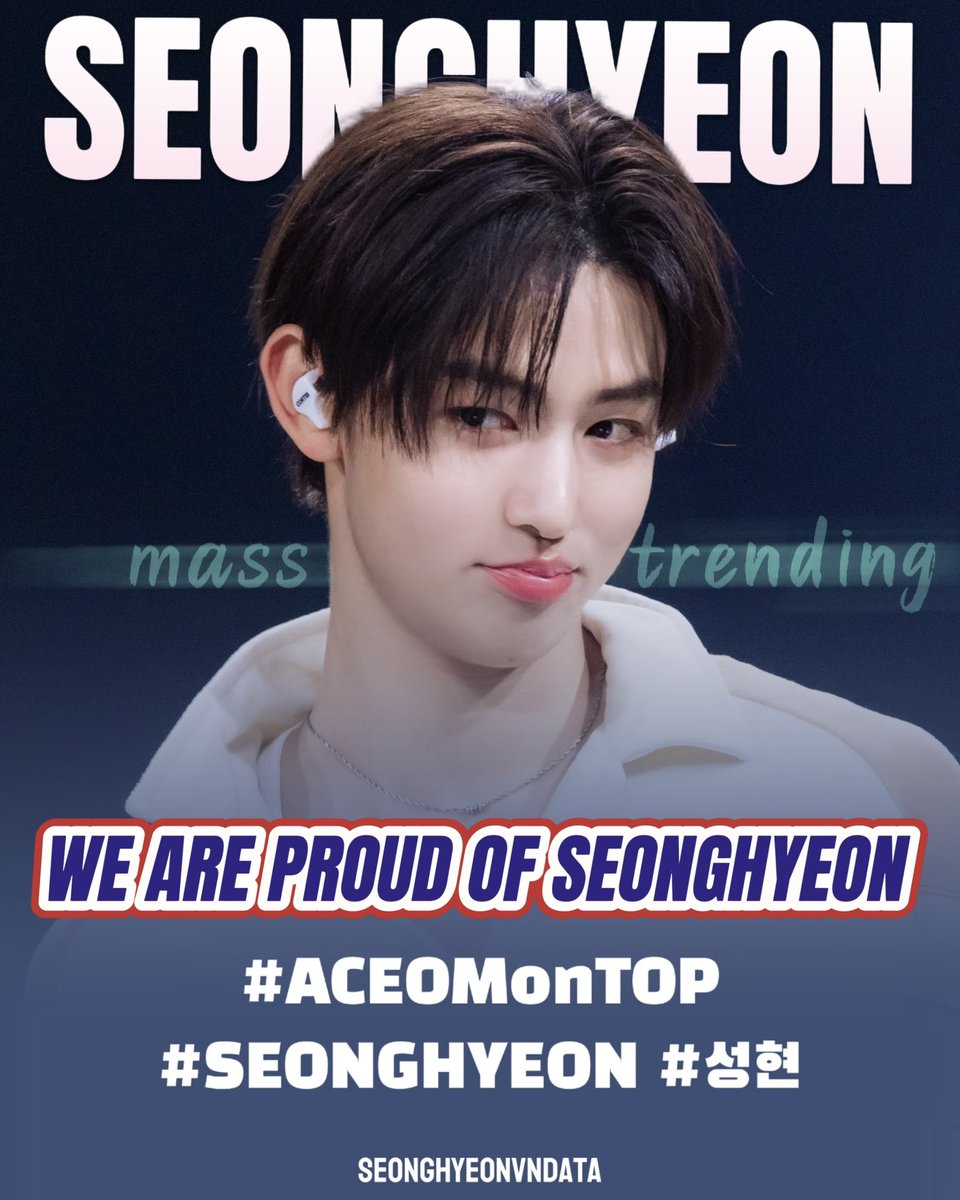 eomdatavnfp's tweet photo. MASS TRENDING NOW

📌 like - rt - reply with hashtag &amp; tagline
Goal: 200 replies

WE ARE PROUD OF SEONGHYEON 

#ACEOMonTOP
#SEONGHYEON #성현 https://t.co/WIH7exjSFW