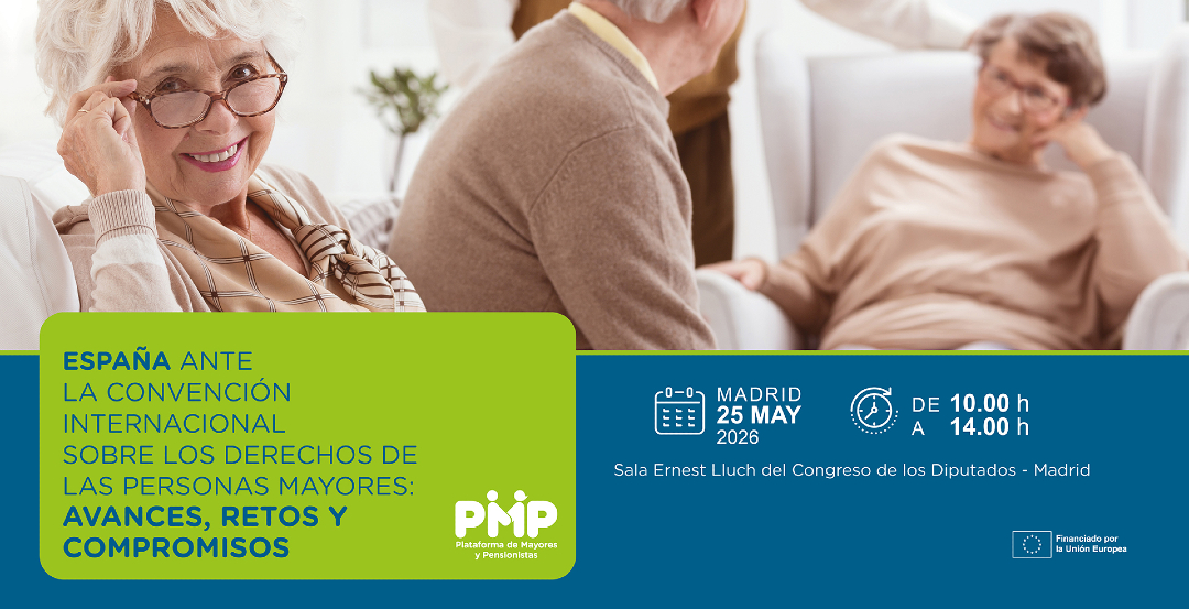 PlataformaPMP's tweet photo. 📣 Reserva la fecha:
📅 Lunes 25 de Mayo
🕙 10:00–14:00 h
📍 Sala Ernest Lluch del Congreso de los Diputados
💬 Jornada  'España ante la Convención Internacional sobre los Derechos de las Personas Mayores'.

✅Reserva tu plaza: https://t.co/au2DlbWwbr https://t.co/oWRC1TzmJM