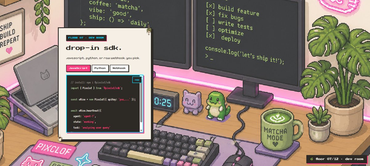 Pixclof's tweet photo. floor 07 — the dev room 👨‍💻

drop-in sdk. pick your stack.

js · python · raw webhook. you do you.

one line per heartbeat:

await office.heartbeat({
  agent: 'agent-7',
  state: 'working',
  task: 'analyzing query'
})

works with openai, anthropic, langchain, autogen, crewai. anything that does http.

https://t.co/IQizUB2T55