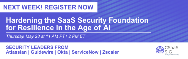 ITISAC's tweet photo. 🚨 Next week! Don't miss IT-ISAC’s CSaaS CISO SIG as we discuss how your organization can be resilient in an age of AI.

Hear from the experts featuring @Atlassian, @Guidewire_PandC, @Okta, @ServiceNow. & @Zscaler to hear more about how to defend against agentic AI threats.

📅 Thurs, May 28 | 11 AM PT / 2 PM ET

Register Now 👇
 https://t.co/8XTiAWCKvv

#cybersecurity #AI #SaaS #CISO #webinar