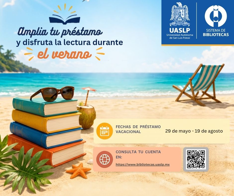 UASLP_CIIP's tweet photo. 📷 Te damos a conocer el periodo de préstamo vacacional.
Anticipa tus préstamos y disfruta de la lectura en tus próximas vacaciones. https://t.co/zFtmfRKR5C