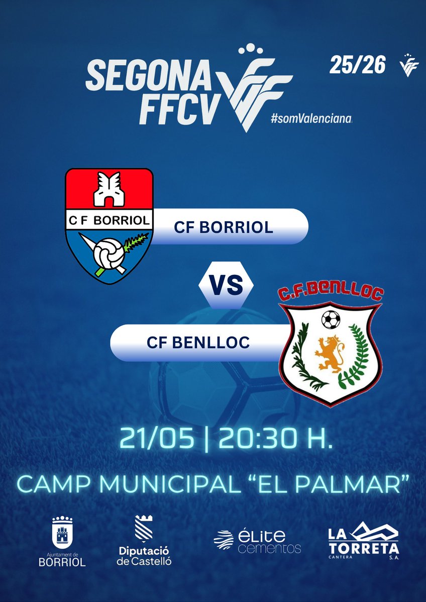CF_Borriol's tweet photo. ➡️ 𝗛𝗢𝗥𝗔𝗥𝗜:

⚽ Jornada 30 | Segona FFCV

🆚 CF Benlloc

📅 Dijous 21 de maig.
⏰ 20:30 hores.
🏟️ Camp Municipal "El Palmar", Borriol. 

Vos esperem‼️

#CFBorriol https://t.co/d4GnLTUL44