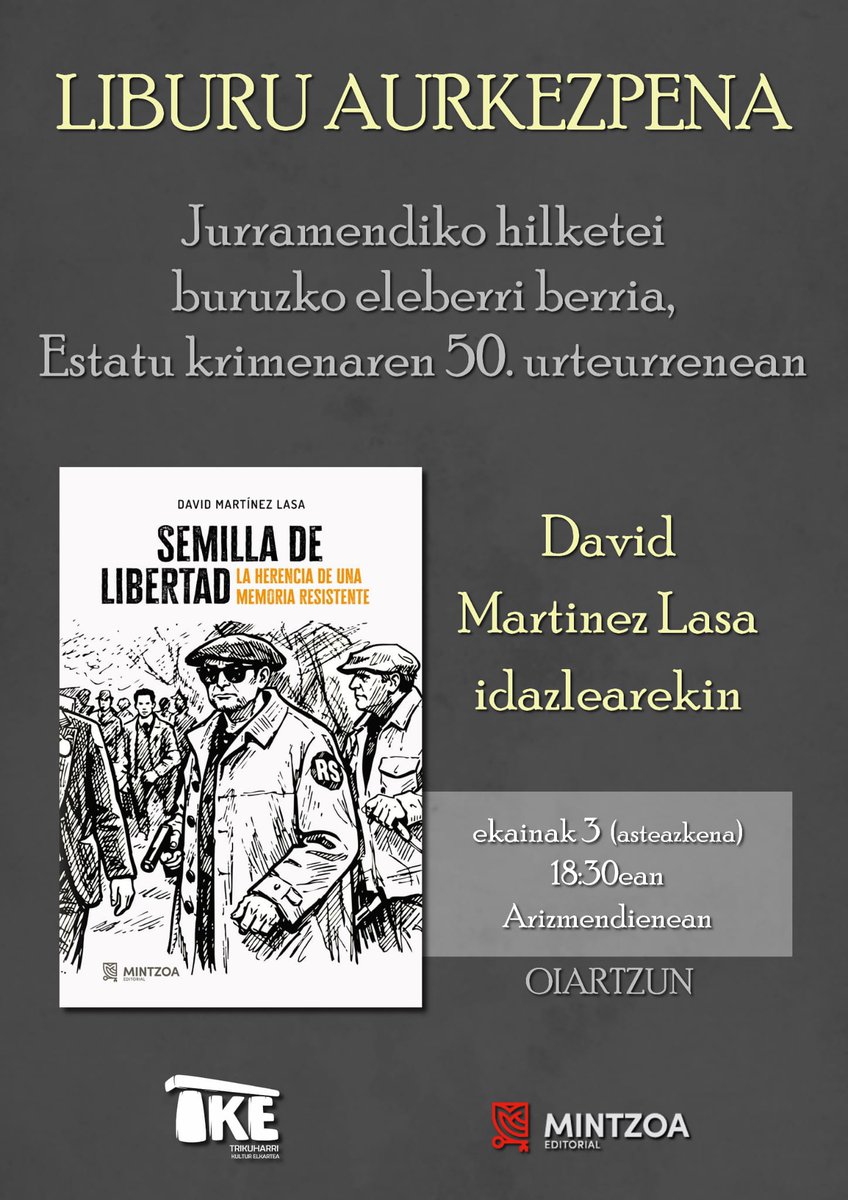 carlistasiempre's tweet photo. 📝Presentación del libro Semilla de Libertad el 3 de junio en #Oiartzun.
⏰18:30h.
🏫 Casa-museo Arizmendienea.
#montejurra #montejurra76 #novela #literatura #Transición @Mintzoaeditor https://t.co/bn6Zza4Z8m