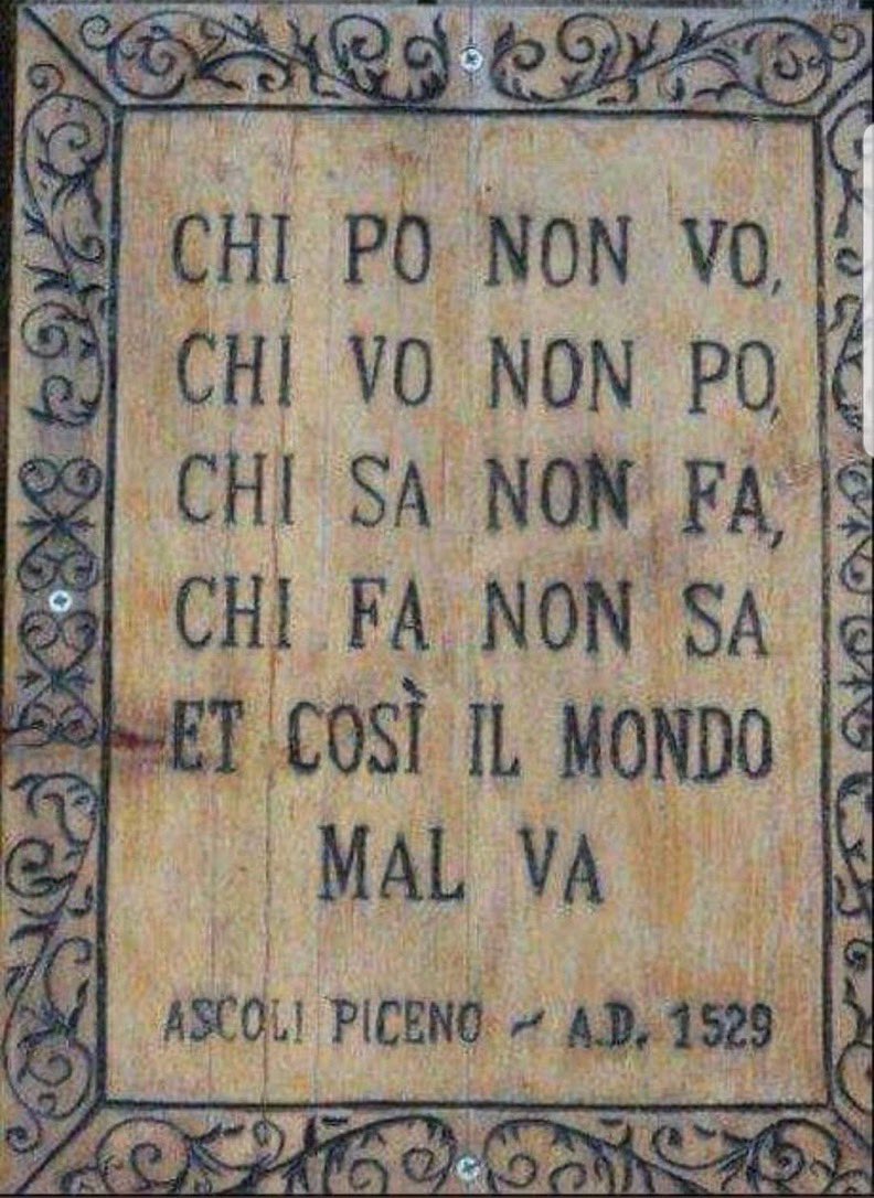 mazharfdede's tweet photo. Yapabilen istemiyor,
İsteyen yapamıyor, 
Bilen yapmıyor, 
Yapan bilmiyor ve
Dünya böyle kötüye gidiyor.

📍İtalya - Ascoli Piceno - 1529 https://t.co/geTnlluW6s