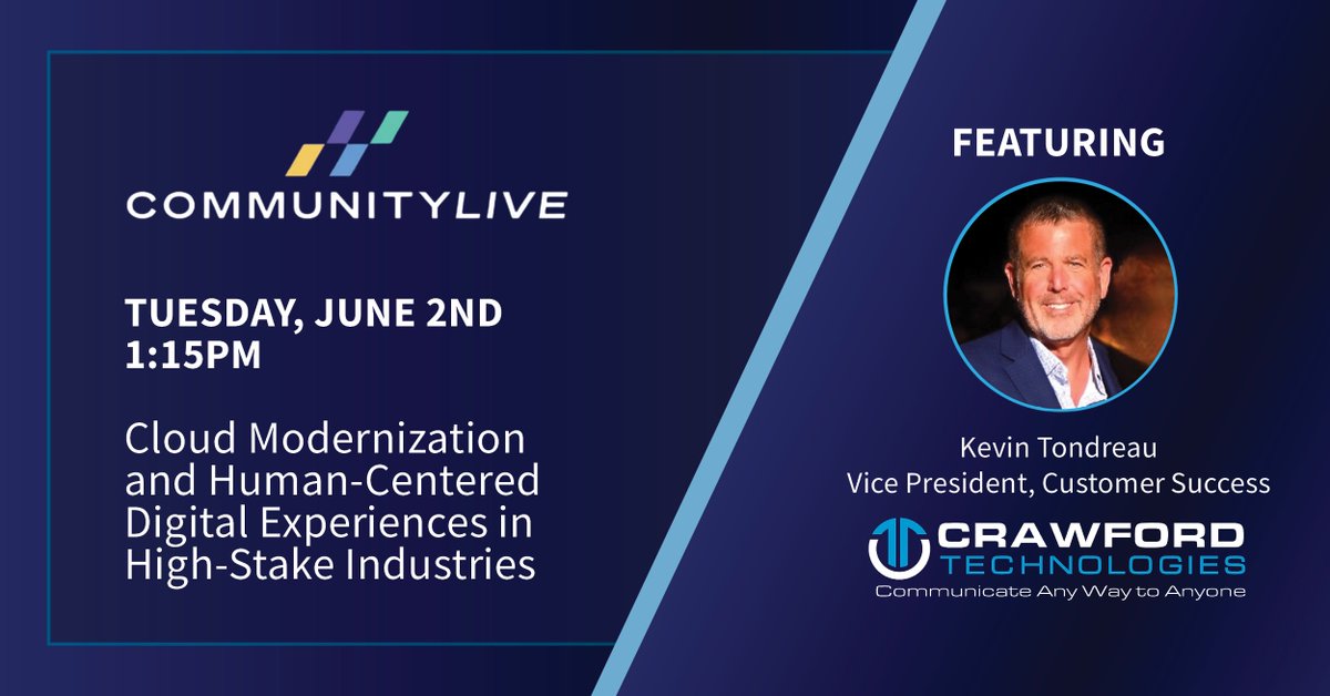 CrawfordTechInc's tweet photo. Join Crawford Technologies and Hyland at CommunityLIVE on June 2 for “Cloud Modernization and Human-Centered Digital Experiences in High-Stake Industries,” featuring Kevin Tondreau from Crawford Technologies.
6/2 | 1:15–2:00 PM https://t.co/REHQXygkQG