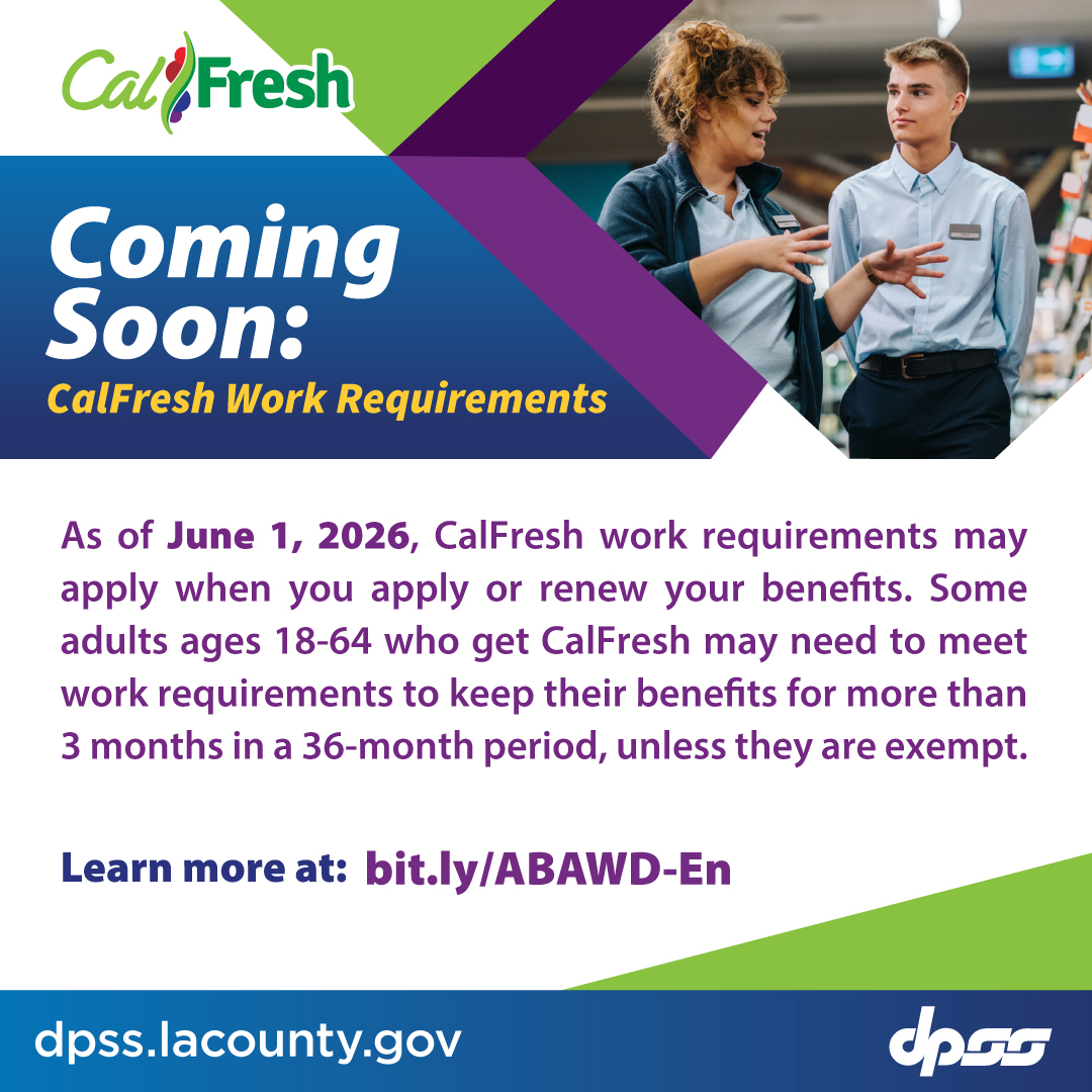 LACo_DPSS's tweet photo. 🔔 Reminder, DPSS customers:🔔

Starting June 1, 2026, CalFresh Program work requirements may apply during the application or renewal process. 📋📅

Visit https://t.co/IJ2yGZuuvG for more info 🔗

#DPSS #CalFresh https://t.co/WEdFbhm9zS