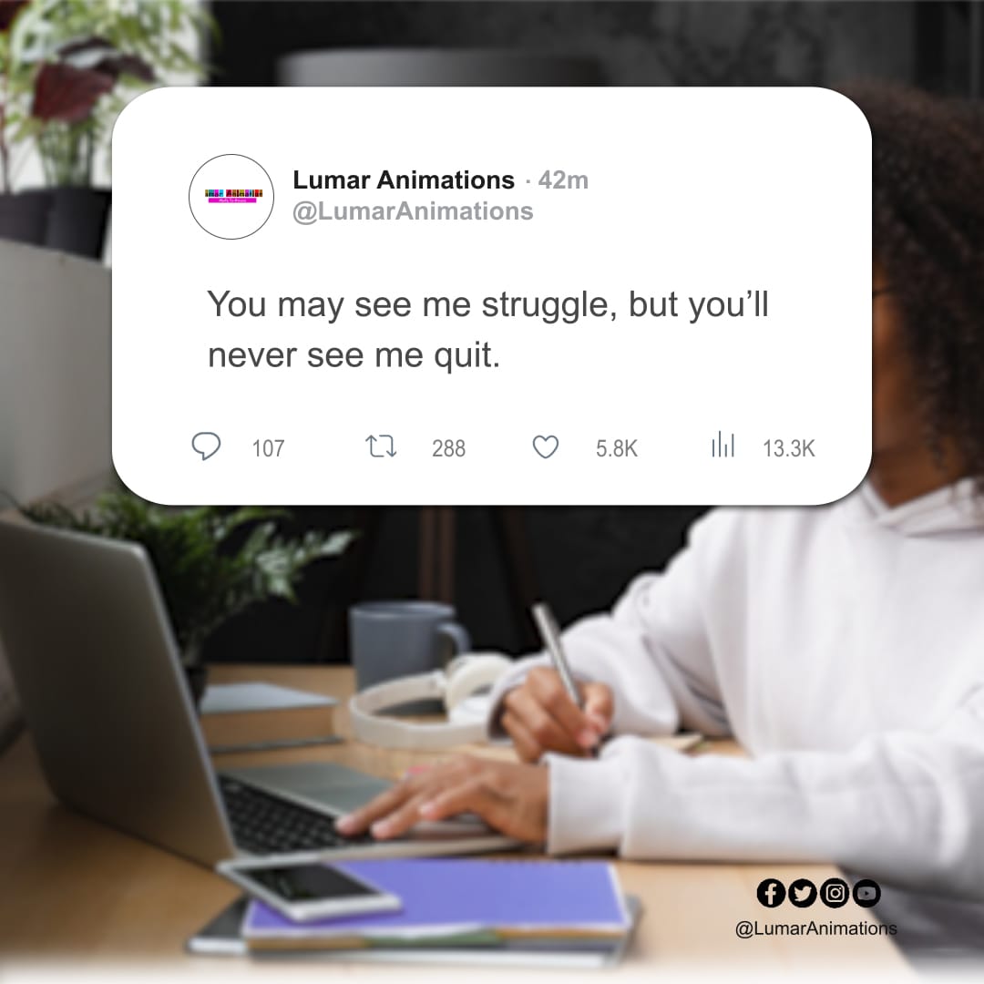 lumarlearning's tweet photo. You may see me struggle but you'll never see me quit!

#lumarlearning #elearningcreator #UIUXDesign #digitalcreator https://t.co/Rf2ScLWMq0