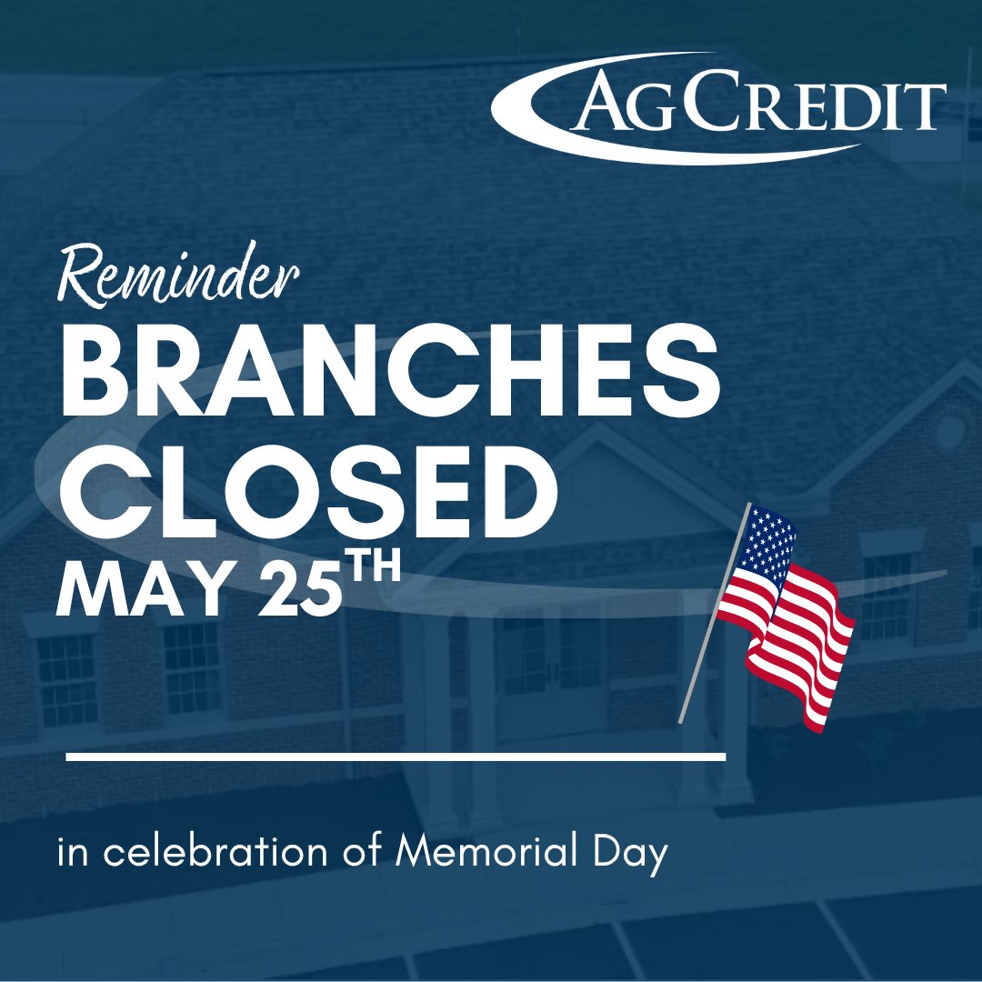 CKYAgCredit's tweet photo. Our offices will be closed May 25th, 2026 in celebration of Memorial Day. https://t.co/ULFAMCyheQ