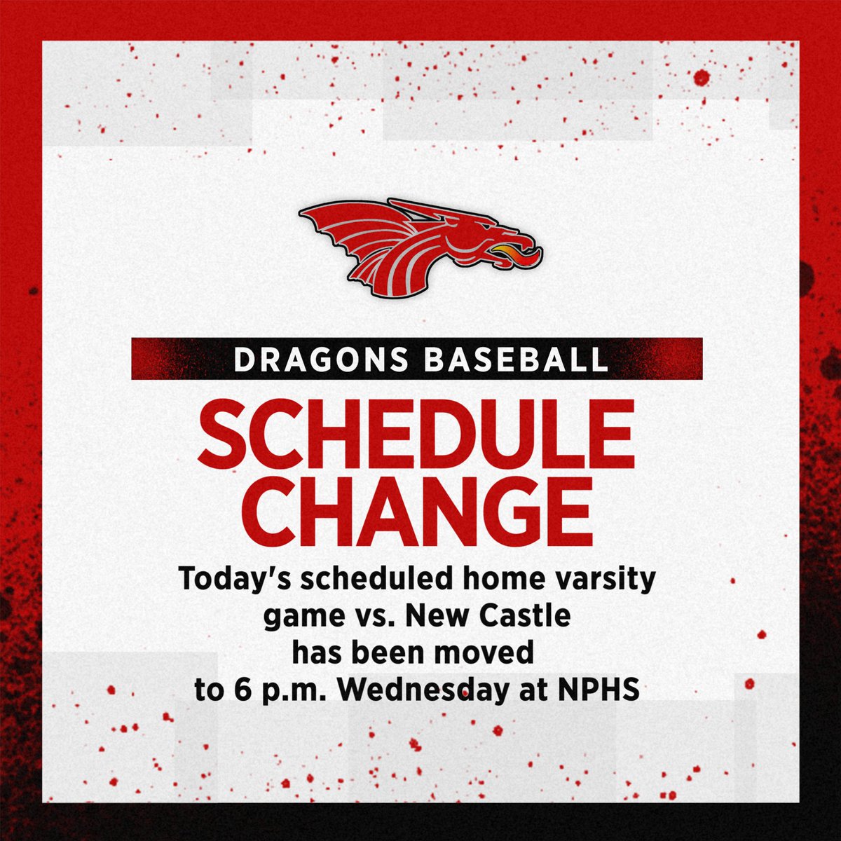 NPHSDragons's tweet photo. Our scheduled home baseball game vs. New Castle has been postponed. We will play a home game against the Trojans at 6 p.m. Wednesday. https://t.co/KwvwfJW0wC