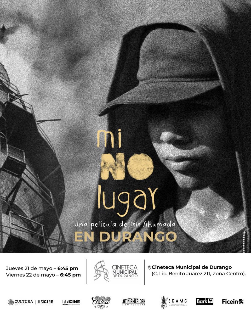 revistacinefago's tweet photo. Proyección de "Mi no lugar" 

📆 𝗝𝘂𝗲𝘃𝗲𝘀 21 y viernes 22 de mayo
⏰ 18:45 𝗵𝗼𝗿𝗮𝘀
🆓 𝗘𝗻𝘁𝗿𝗮𝗱𝗮 𝗹𝗶𝗯𝗿𝗲
📍 Cineteca de Durango 🎬 https://t.co/arqkh0XNTN