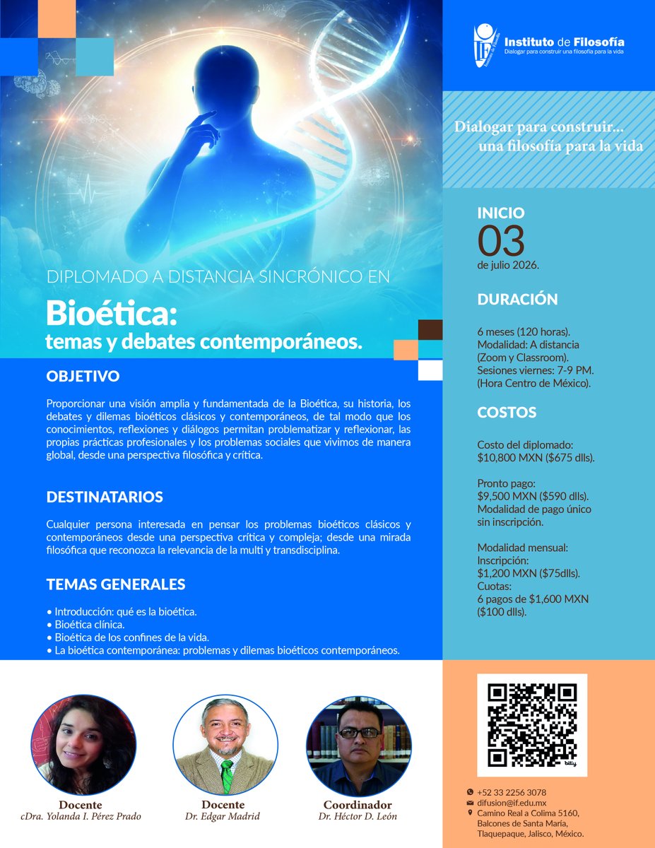 InstDeFilosofia's tweet photo. Te invitamos al Diplomado en Bioética: temas y debates contemporáneos. Un espacio del Instituto de Filosofía diseñado para debatir de forma clara y sin complicaciones.

🔗 Inscríbete aquí: https://t.co/thHgYFpHk5

📲 Informes por WhatsApp: +52 33 2256 3078 https://t.co/ZhG5rZtITx