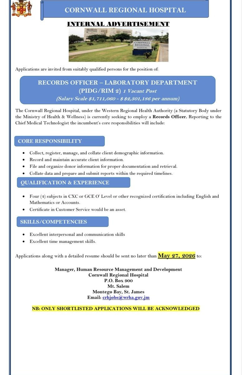 Wrhaja's tweet photo. 🚨 We’re Hiring! 🚨
Join the team at the Cornwall Regional Hospital.

Current vacancies include:
🔹 Laboratory Technical Assistant (HTAC/HT 2)
🔹 Records Officer – Laboratory Department (PIDG/RIM 2)
🔹 Senior Fixed Asset Officer (GMG/AM 4)

📅 Application Deadline: May 27, 2026 https://t.co/ExzWRJ3SGk