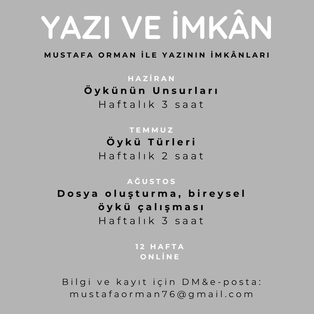 ormnmustafa's tweet photo. Şöyle bir duyuru:

Online olarak gerçekleşecek 12 haftalık “Yazı ve İmkân” programı kapsamında; yaratıcılık deneyimi odağa alınarak, teoriden uygulamaya parçadan bütüne dair kapsamlı bir izlek takip edilecek. https://t.co/DgpEHi1nfO