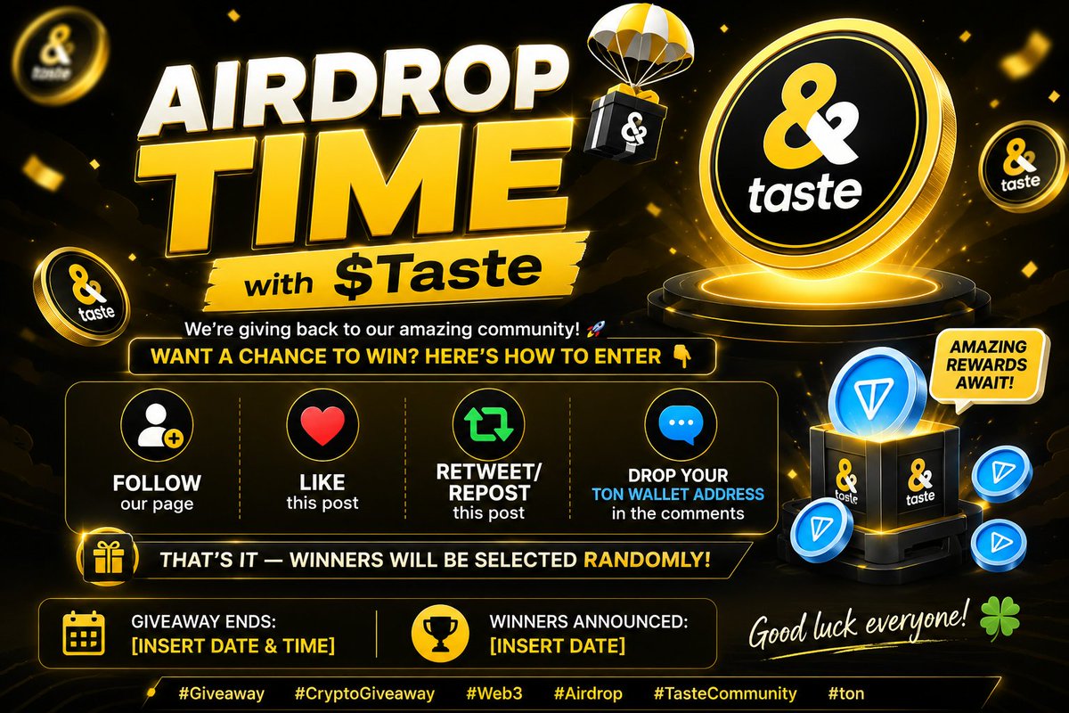 taste_token's tweet photo. 🎉 AIRDROP TIME with $Taste 🎉

We’re giving back to our amazing community! 🚀
Want a chance to win? Here’s how to enter 👇

✅ Follow our page
❤️ Like this post
🔁 Retweet/Repost this post
💬 Drop your TON wallet address in the comments

That’s it — winners will be selected randomly! 🎁

⏳ Giveaway start: [19th may ]
🏆 Winners announced: [31st may ]

Good luck everyone 🍀
#Giveaway #CryptoGiveaway #Web3 #Airdrop #TasteCommunity #ton @ton_blockchain