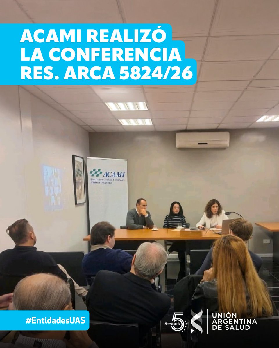 UnionArgSalud's tweet photo. #EntidadesUAS | Organizada por la Asociación Civil de Actividades Médicas Integradas (ACAMI), durante el encuentro se analizaron las implicancias de la reciente Res. General ARCA 5824/26 y su impacto en la actividad asistencial privada.
Ver conferencia👇
https://t.co/uw4IWhQT5w https://t.co/0JpXjmd9Up