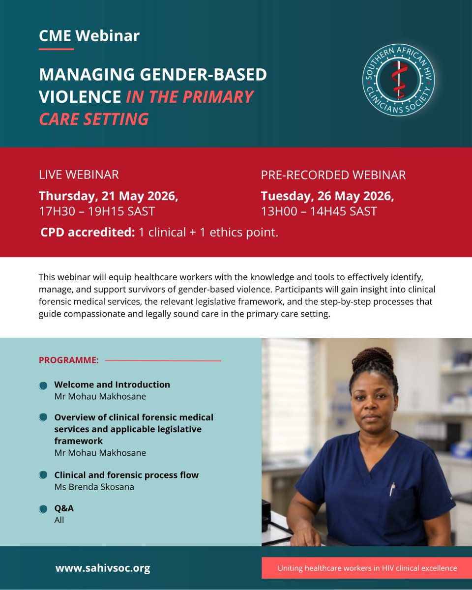 SAHIVSoc's tweet photo. Join our next CME webinar on managing #genderbasedviolence in the #primarycare setting. Gain practical insight into identifying, managing, and supporting survivors with compassionate, legally sound care 
Register here:https://t.co/1o5082pT2e / https://t.co/JeUUhfSncU
@Nmphothulo https://t.co/Q61pKg9P16