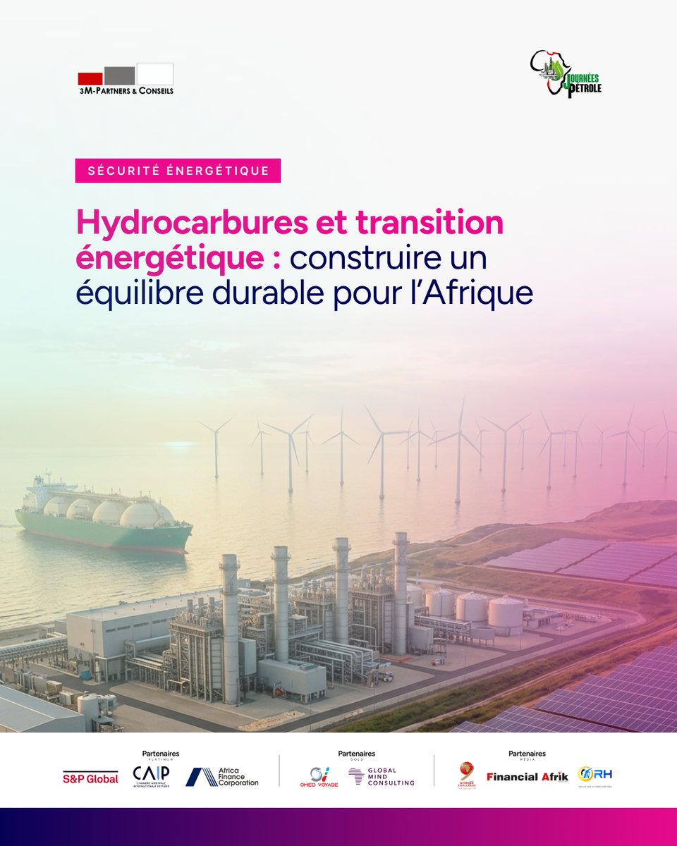 3mpartners's tweet photo. Hydrocarbures et transition énergétique : construire un équilibre durable pour l'Afrique

Une thématique majeure qui sera abordée lors des Journées Pétrole 2026. Découvrez en visuel les principaux enjeux liés à cette transition.

👉 Informations sur https://t.co/Ojh3gBMST6 https://t.co/VkmNmM6f1c