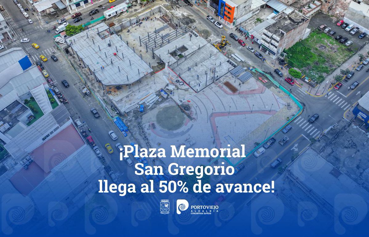 PortoviejoGAD's tweet photo. La #PlazaMemorial San Gregorio avanza al 50 % y está cerca de reactivar el corazón comercial de #Portoviejo. Con inversión de $8,5 millones, honrará al comercio y a las víctimas del terremoto de 2016. #CrecemosJuntos https://t.co/56oX7Brl15