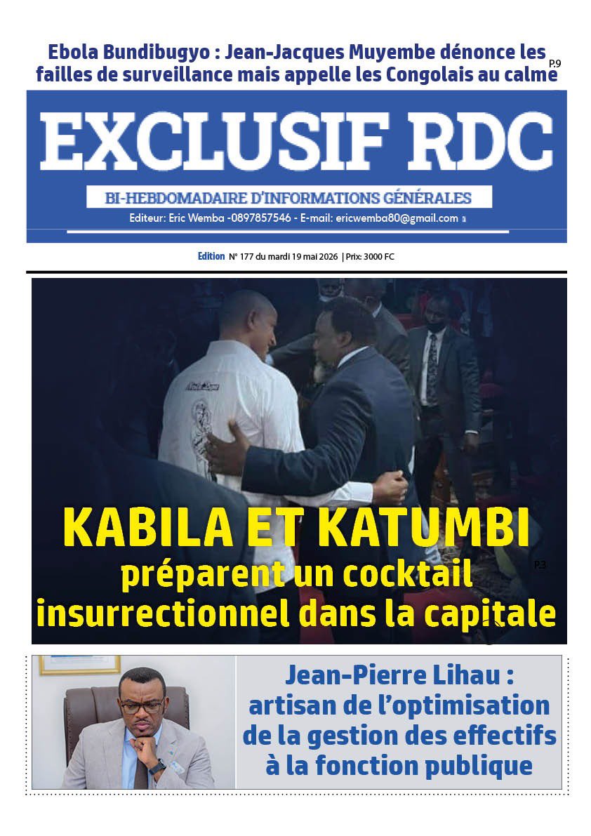 Tshex1's tweet photo. Parmi les journaux parus ce mardi 19 mai 2026, je vous recommande vivement la lecture du média Exclusif RDC, d’ Éric Wemba @ERIC_WEMBA1 , qui propose des sujets d’actualité à forte portée nationale. https://t.co/QoSfaDEfjm
