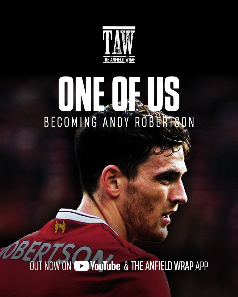 TheAnfieldWrap's tweet photo. ✍️ "It isn't a fairytale. It's just the tale as old as football itself." @Knox_Harrington 

One Of Us: Becoming Andy Robertson, FREE to watch on The Anfield Wrap Youtube and App 👇

  📺 Youtube: https://t.co/fFCgq6R6n7 
  📲 TAW App: https://t.co/eNpQIJSgGi https://t.co/VNzxfA4DjJ