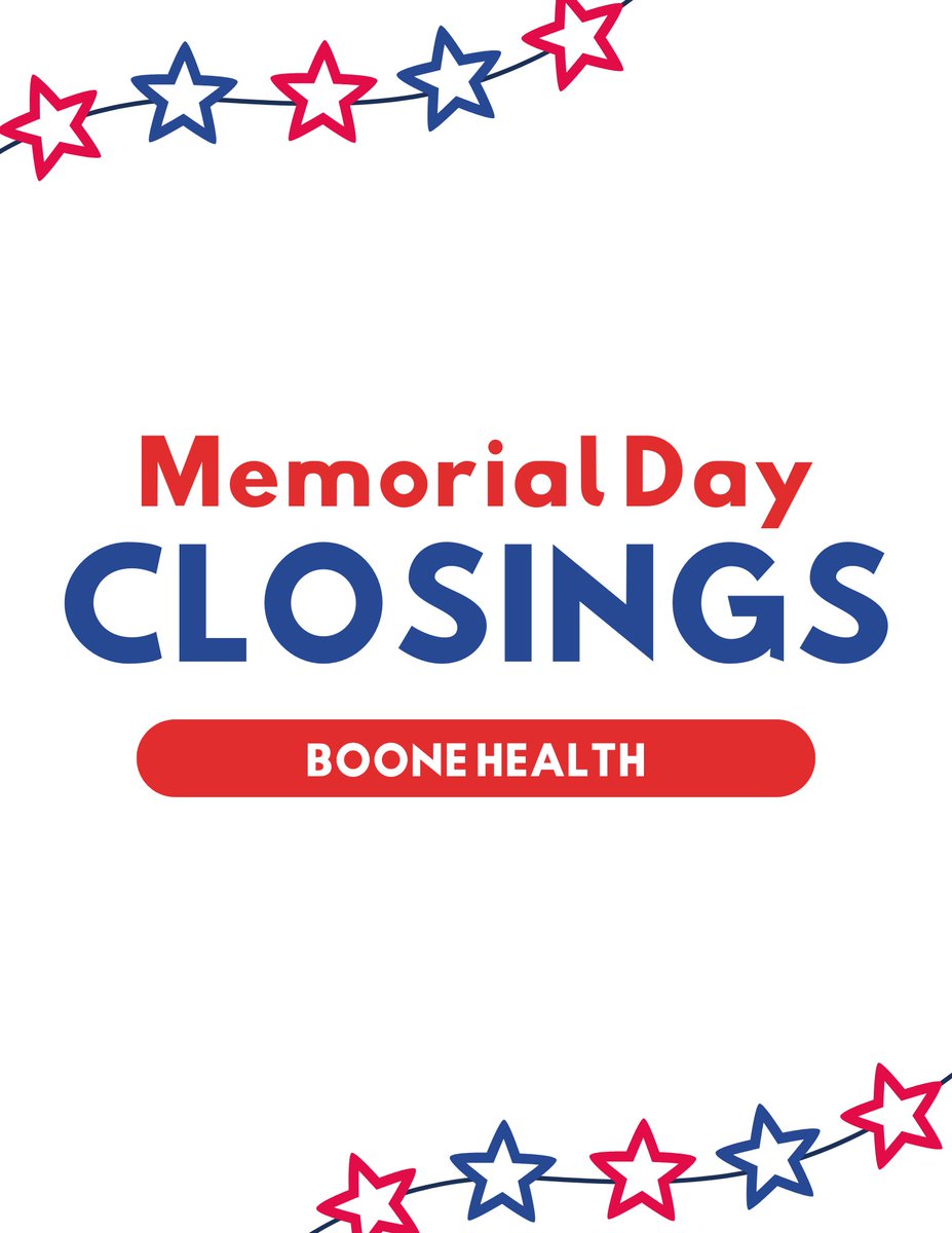 BooneHealth's tweet photo. Some Boone Health offices and clinics will be closed in observance of Memorial Day weekend.

View the full list of holiday closures here: https://t.co/A5eQCWMpM1 https://t.co/1CDRAkdJQ1