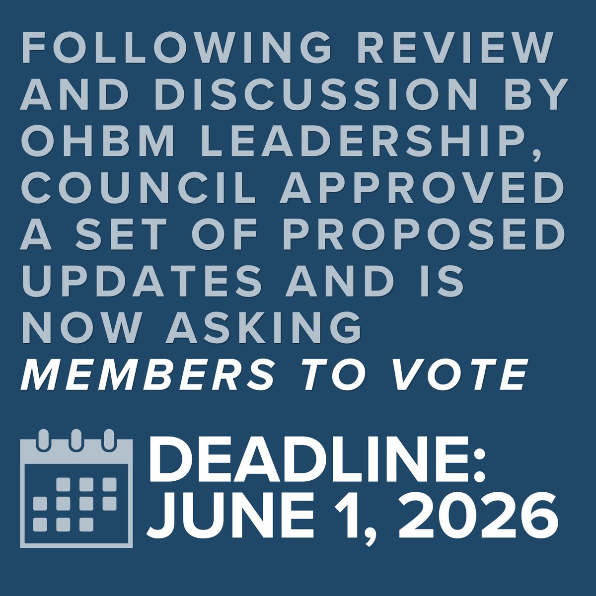 OHBM's tweet photo. 🗳️ OHBM Bylaws Updates – Member Vote Now Open  

We invite you to review and vote on proposed updates to the OHBM Bylaws.   

👉 Members vote here: https://t.co/CM4OWgvBPG

⏰ Deadline: June 1, 2026 at 11:59 PM CST (USA) https://t.co/O7zJIpIStB