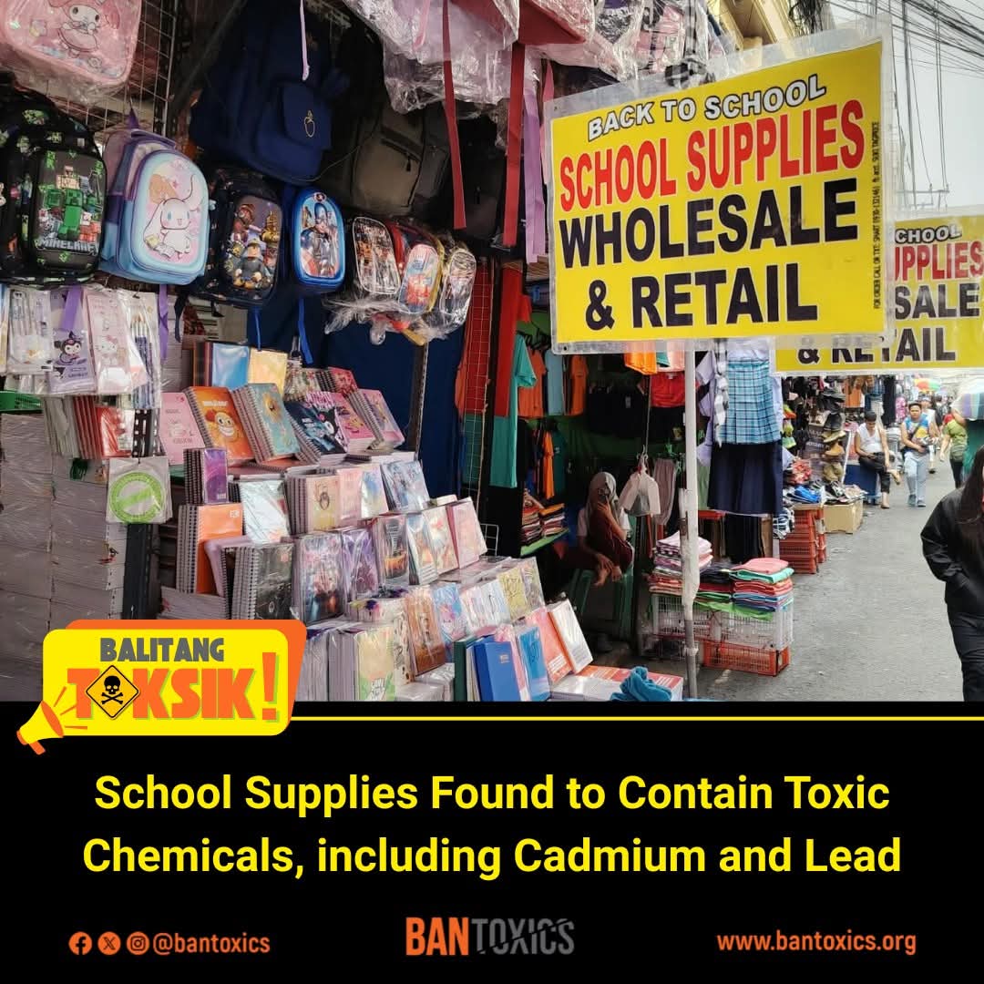 BANToxics's tweet photo. CONSUMER SAFETY ALERT:  BAN Toxics Detects Lead and Cadmium in Some School Supplies

BALITANG TOKSIK! | 19 May 2026

Read more: https://t.co/BBDIhjToHu https://t.co/DX9VU01V3I