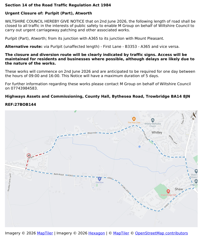 MelkshamWithout's tweet photo. Urgent Closure of: Purlpit (Part), Atworth on 2nd June 2026 for one day between the hours of 09:00 and 16:00 https://t.co/7TrPoTYl6A
