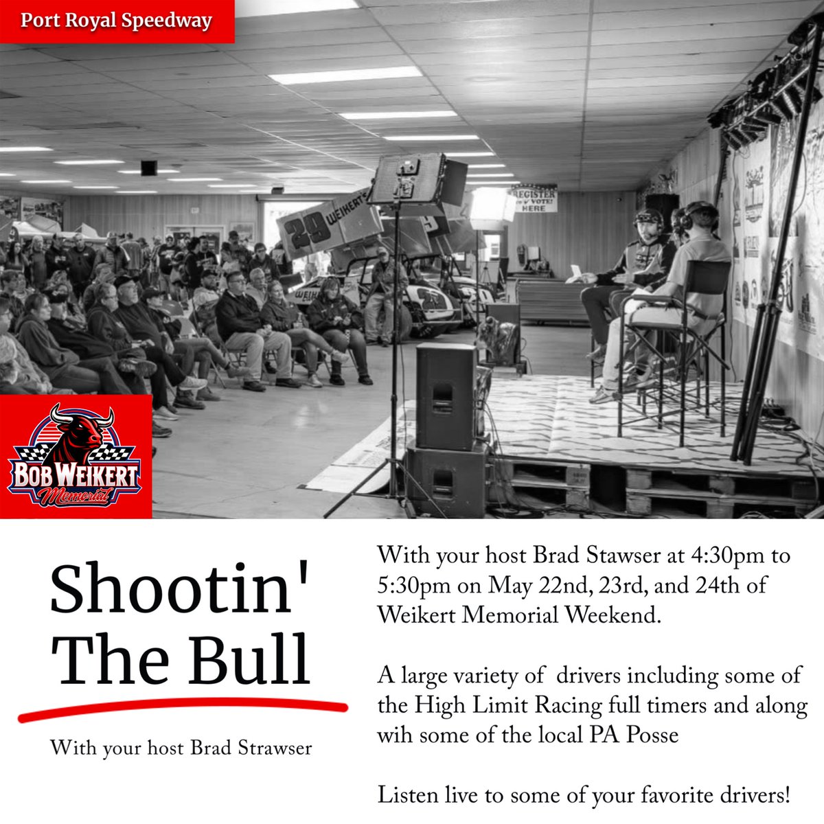PortRoyalSpdway's tweet photo. 🐂 🎤 

Shootin’ The Bull Returns for this weekend’s Bob Weikert Memorial presented by Greencastle Livestock Market Inc.!

Hear from favorites like @Rico_Abreu (Saturday), @GioScelzi (Friday), @Brock_Zearfoss (Friday), Aaron Reutzel (Sunday), @dannydietrich (Sunday) and @dietzchase2d (Saturday)!

From 4:30-5:30 in the commercial building each day of the Weikert!