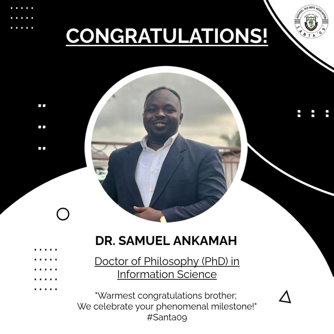 adisco_2009's tweet photo. Congratulations to Samuel Ankamah, proud Santa ’09 member, on earning his PhD! 🎓 Wishing you more success and greater heights ahead🦓🦓🦓 https://t.co/M7WoblkvZB