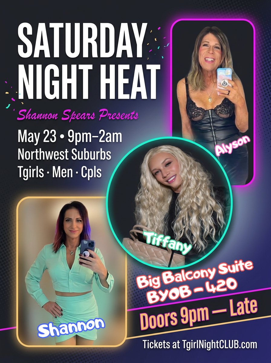 TgirlNightCLUB's tweet photo. Memorial Weekend Bash
Shannon Spears Presents https://t.co/OvKhy9Gbwv
Tgirls CD/TS &amp; Men &amp; Couples
Northwest Suburbs of Chicago IL https://t.co/nsoMELaGR4