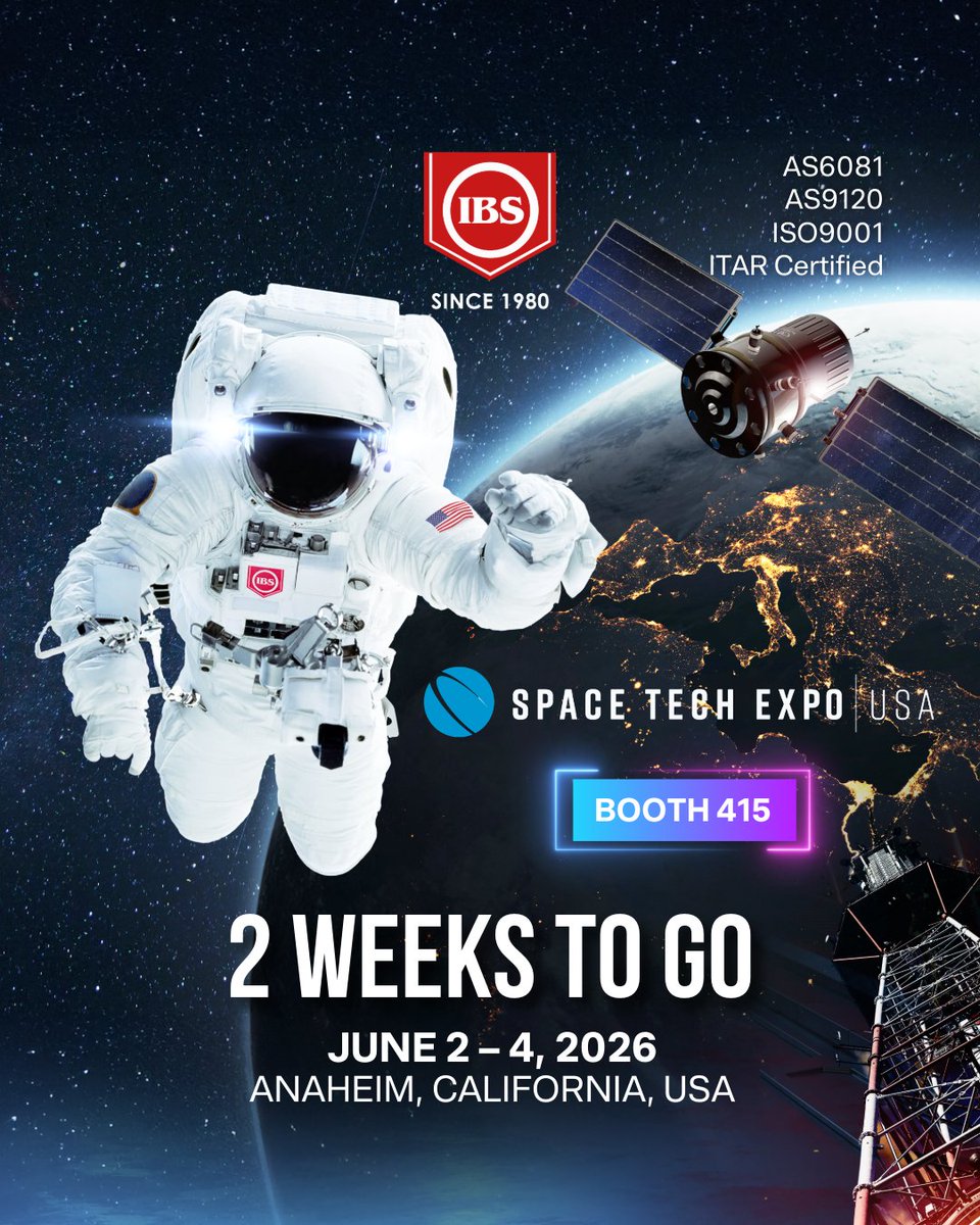 ibselectronics's tweet photo. 2 Weeks to Go! IBS Electronics is gearing up for Space Tech Expo USA 2026, happening June 2–4 in Anaheim, California. Visit us at Booth 415! 

#IBSElectronics #SpaceTechExpoUSA #Aerospace #SpaceIndustry #SupplyChain #MissionCritical https://t.co/ZaT8RoZQOQ