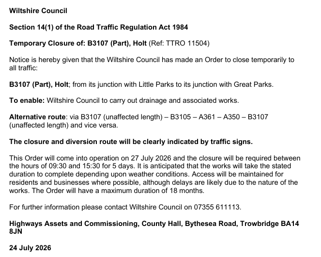 MelkshamWithout's tweet photo. Temporary Closure of: B3107 (Part), Holt on 27 July 2026 for 5 days between the hours of 09:30 and 15:30 https://t.co/HqJZK2ZylA