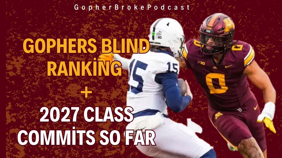 GopherBrokePod's tweet photo. 🚨NEW EPISODE🚨

〽️A Little Wolves Talk
〽️Gophers Blind Ranking - PJ Fleck Era
〽️Talking 2027 Commits - (As of 5/14)
〽️Ultimate Gophers Team Build
〽️Ridiculous rivalry and Big Ten RB Lists 

Be sure to subscribe on YouTube and wherever you get podcasts! https://t.co/lJqAlM0OJG