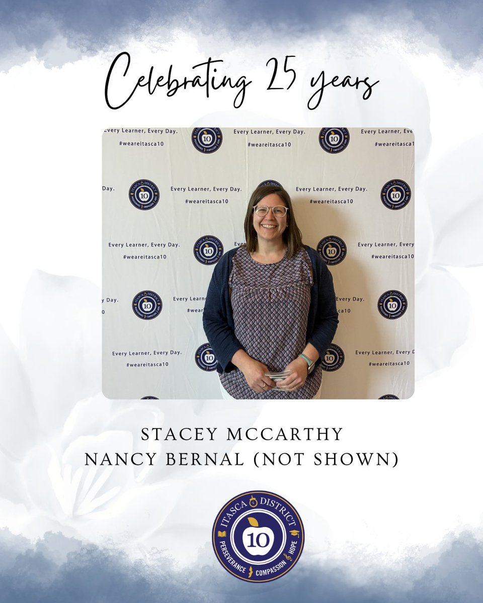 d10itasca's tweet photo. We’re honored to continue our District 10 Milestone Service Staff Series by recognizing team members celebrating 25 years of service.

Please join us in congratulating:

• Stacey McCarthy (District)
• Nancy Bernal (Benson)

Thank you for 25 years of dedication to District 10. Your contributions have made a lasting difference in the lives of students, staff, and the entire school community. 🎊🌟💙 

#WeAreItasca10