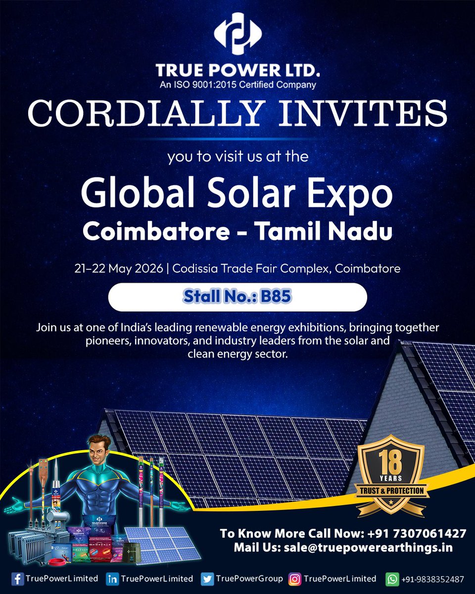 TruePowerGroup's tweet photo. ☀️ True Power Ltd. Invites You to Global Solar Expo 2026 ☀️

We are excited to invite you to visit our stall at the Global Solar Expo 2026, Coimbatore – Tamil Nadu.

#GlobalSolarExpo2026 #solarexpo #EarthingSolutions #lightningprotection #ElectricalSafety #TruePowerLimited https://t.co/wyQqDGIJjI