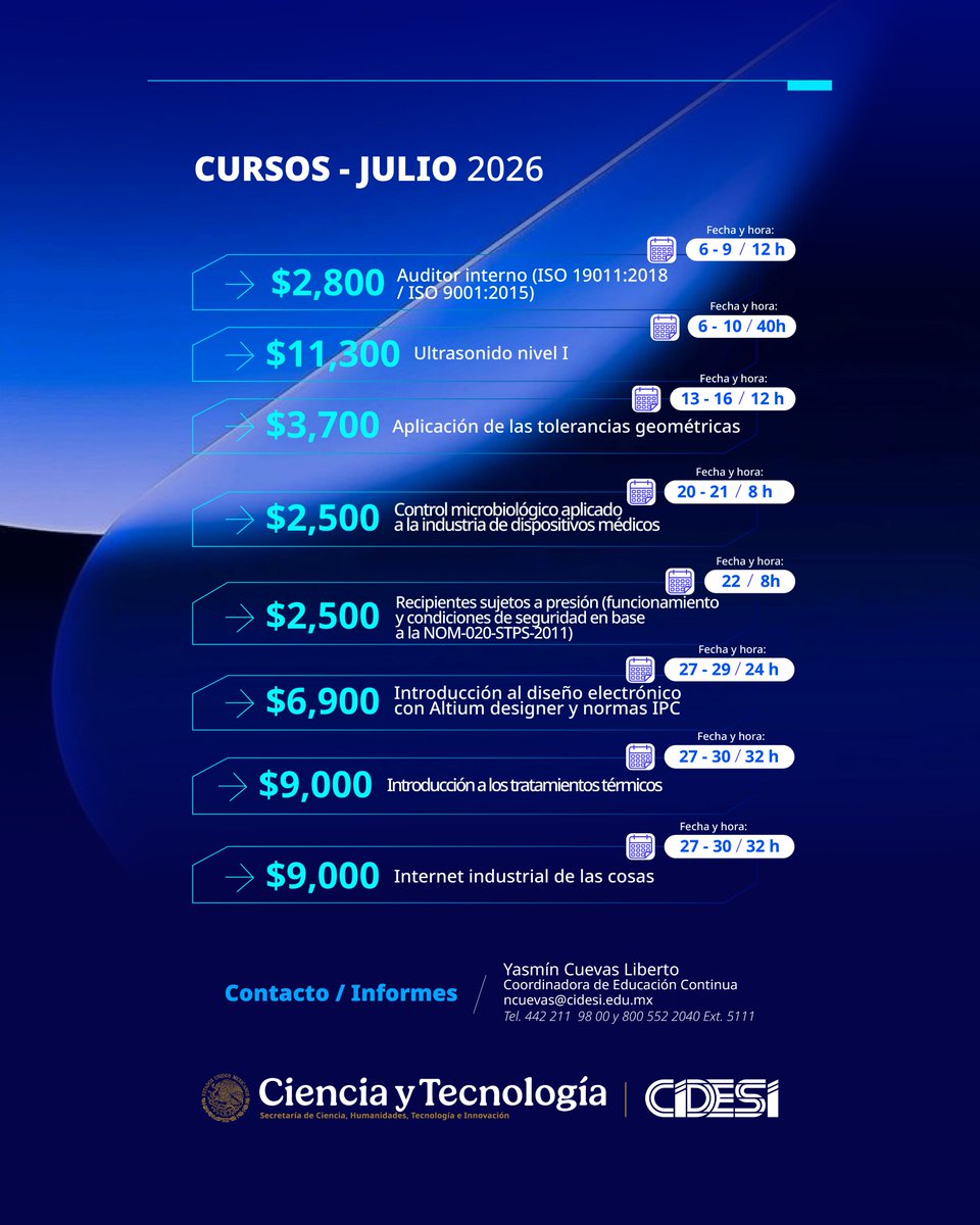 CIDESIMX's tweet photo. Fortalece tus conocimientos y lleva tus habilidades técnicas al siguiente nivel con nuestra oferta de capacitación especializada. 

Contacto / Informes:
Yasmín Cuevas Liberto
Coordinadora de Educación Continua
ncuevas@cidesi.edu.mx
📞 Tel. 442 211 98 00 y 800 552 2040 Ext. 5111 https://t.co/37X2emYBKg