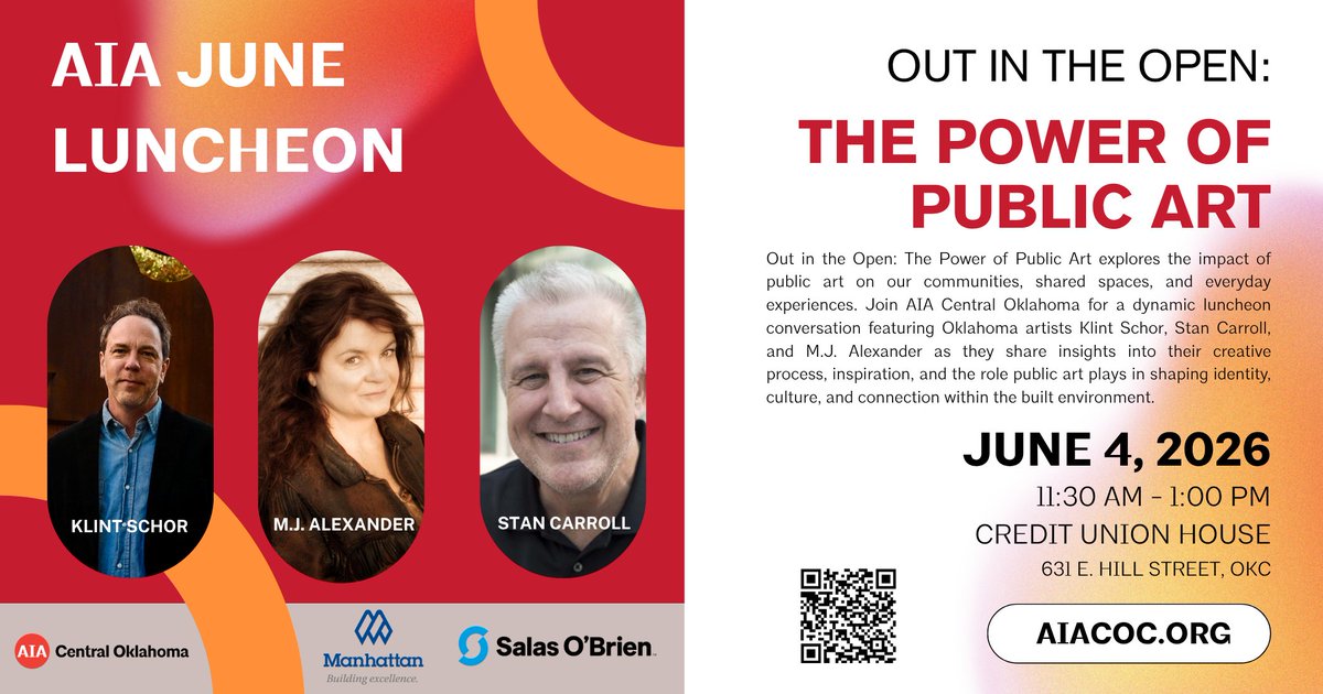 AIACOC's tweet photo. 🎨 OUT IN THE OPEN: THE POWER OF PUBLIC ART

How does public art shape the identity of a city? How do artists, architects, and communities collaborate to create meaningful public spaces?

Join AIA Central Oklahoma on Thursday, June 4th for an inspiring luncheon conversation featuring Oklahoma artists Klint Schor, Stan Carroll, and M.J. Alexander as they share their creative process, experiences designing for public spaces, and the impact public art has on our communities and built environment.

Through a series of short presentations, attendees will gain insight into the intersection of art, architecture, culture, and community connection.

📅 Thursday, June 4
⏰ 11:30 a.m. – 1:00 p.m.
📍 Credit Union House- 631 E. Hill Street

🎟 AIA Central Oklahoma Members: Free
🎟 Nonmember Guests: $30
📌 Registration Deadline: Tuesday, June 2, 2026
🎟 Register at https://t.co/RE1wevOGkd

Thank you to our June Luncheon Sponsors, Manhattan Construction and Salas O’Brien, for their support!