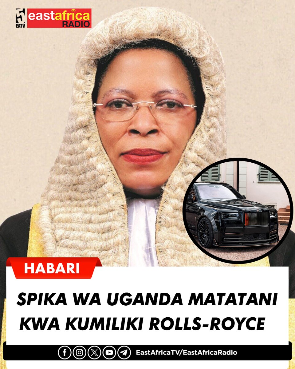 eastafricatv's tweet photo. #HABARI Spika wa Bunge la Uganda Anita Annet Among anayekamilisha muda wake, anakabiliwa na uchunguzi mkali kuhusu madai ya ufisadi na utakatishaji fedha.

Vyombo vya usalama vinaripotiwa kufanya upekuzi katika makazi yake Jijini Kampala na maeneo ya jirani wakichunguza mali zinazodaiwa kupatikana kwa njia isiyo halali.

Katika operesheni hiyo, maafisa walikamata gari lake la kifahari aina ya Rolls-Royce Cullinan linalokadiriwa kuwa na thamani ya dola 440,000 za Marekani (takribani Shilingi bilioni 1.2). Magari mengine ya kifahari pia yalitaifishwa huku uchunguzi ukiendelea kutafuta nyaraka za kifedha na ushahidi mwingine unaohusishwa na kesi hiyo.

Ripoti zinaeleza kuwa uchunguzi huo ni sehemu ya kampeni kubwa dhidi ya ufisadi inayowalenga viongozi waandamizi nchini Uganda.

Among, ambaye aliwekewa vikwazo na Marekani mwaka 2024 kutokana na madai kama hayo ya ufisadi, amesema hatagombea tena uspika wa Bunge jipya na yuko tayari kushirikiana na mamlaka katika uchunguzi unaoendelea.
#EastAfricaTV