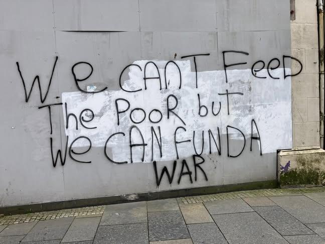 GraffitiRadical's tweet photo. "We can't feed the poor, but we can fund a war"
Seen in Inverness, Scotland https://t.co/1fthIurSDF