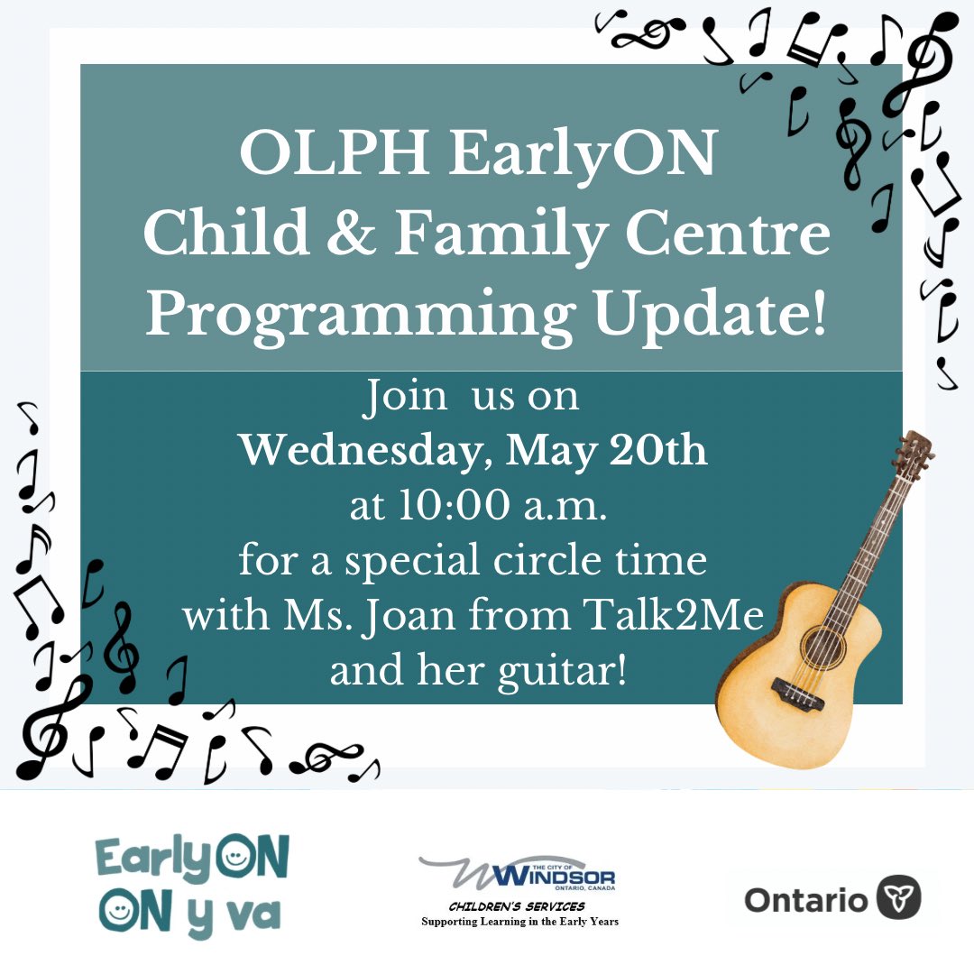 WEEarlyON's tweet photo. OLPH EarlyON Child &amp; Family Centre Programming Update! Join us Wednesday, May 20th at 10:00 a.m. for a special circle time with Ms. Joan from Talk2Me and her guitar! https://t.co/HZiqH8Aj2V
