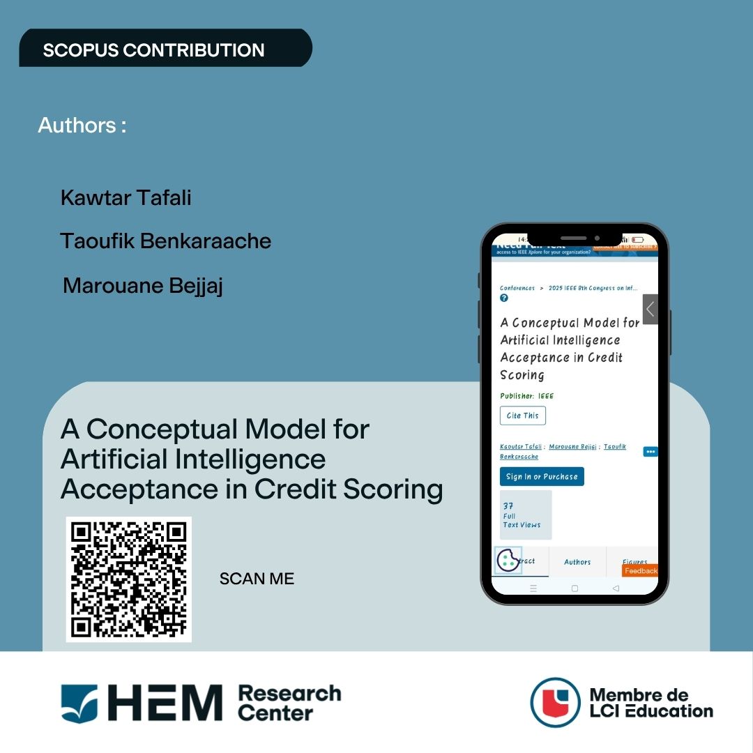HEM_Research's tweet photo. We are pleased to highlight a new contribution published in the proceedings of the 2025 International Colloquium in Information Science and Technology
"A Conceptual Model for Artificial Intelligence Acceptance in Credit Scoring"
 https://t.co/XDaC3KQA5I
#ArtificialIntelligence https://t.co/z00fm0Alp9