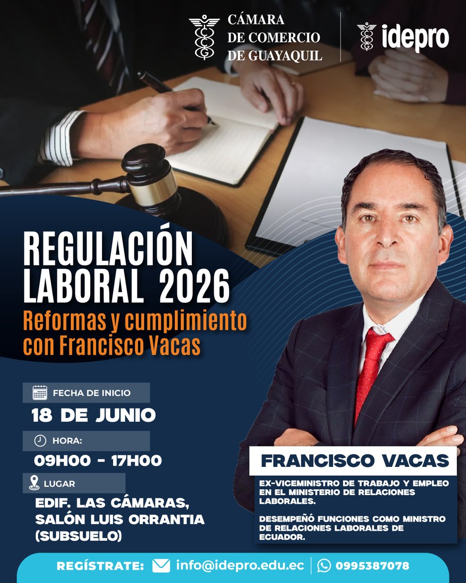 ideproCCG's tweet photo. Actualice sus conocimientos junto a Francisco Vacas, exministro y experto en el área, para garantizar una gestión legal impecable con el liderazgo de IDEPRO. 🌟🏆

🗓️ Fecha de inicio: 18 de junio
⏰ Horario: 09H00 - 17H00
📍 Lugar: Edif. Las Cámaras, Salón Luis Orrantia (Subsuelo)
📩 Más información: https://t.co/PQpTkjBJWY