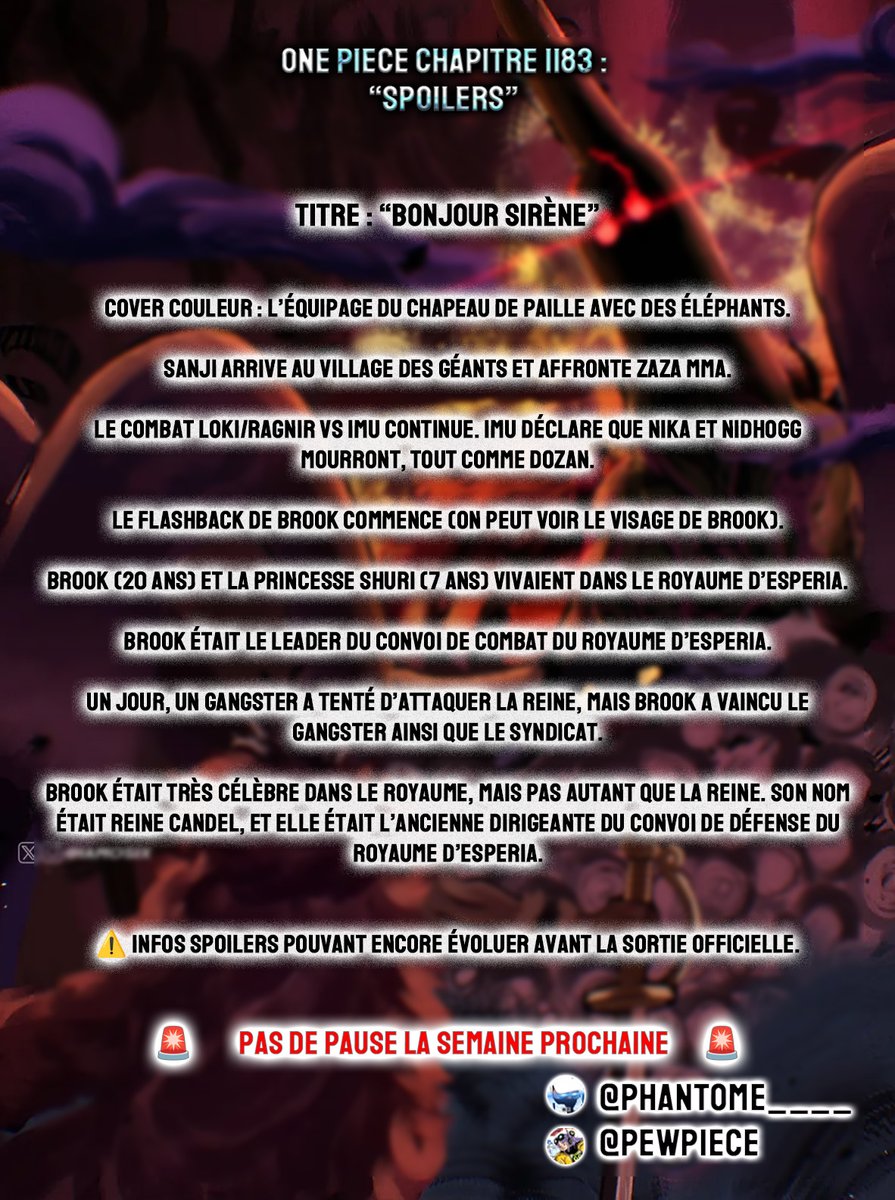 Phantome____'s tweet photo. 🚨 ONE PIECE 1183 SPOILERS 🚨

🎥Le flashback de BROOK commence 👀
On découvre enfin son passé dans le royaume d’Esperia.
⚡ Loki vs Imu continue
💀 Imu annonce la mort de Nika &amp; Nidhogg
🔥 Sanji débarque au village des géants
PAS de pause la semaine prochaine.
#ONEPIECE1183 https://t.co/xKPSIdMPoX
