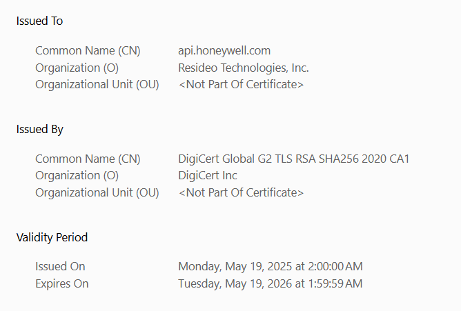 Clustermvp's tweet photo. Hello @honeywell @Honeywell_Home
@Resideo @ResideoPro Could you please update the API Certificate.  Or is it not trusted anymore to use this product ?  #epic #fail #security #certificate https://t.co/DTvi57Mhwd