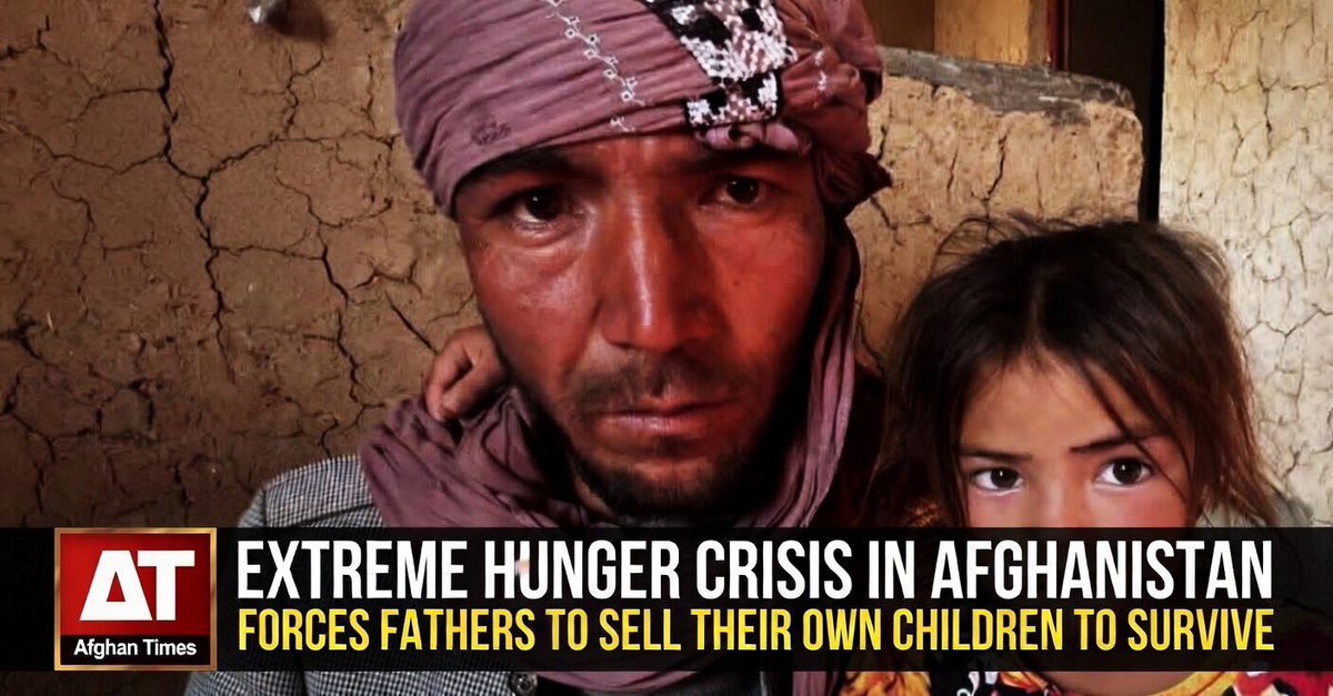 Extreme Hunger Crisis in Afghanistan Forces Fathers to Sell Their Own Children t...