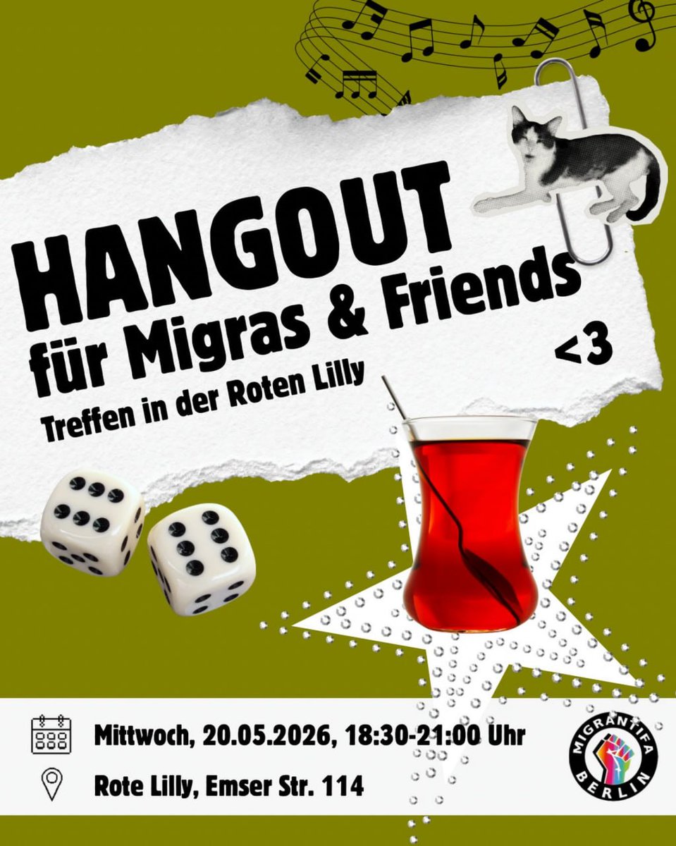 BerlinDemo's tweet photo. 💥Ankündigung! Mittwoch 20.05.2026💥
🔥✌🏾Hangout für Migras & Friends✌🏾🔥
20.05.2026 | 18:30 Uhr | Rote Lilly Emserstraße 114 12051 Berlin
Anreise: U8, S41, S42, S45, S46, S47, Bus 170, 246, 277, 377, M44 Hermannstraße
📣 Aufruf: https://t.co/lNlu7CLAo0
#b2005 #Migrantifa https://t.co/qk3VwEqPqe