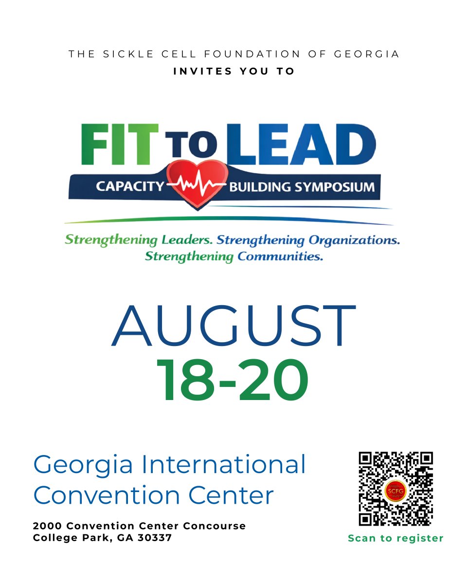 GASickleCell's tweet photo. The Sickle Cell Foundation of Ga Presents the Fit To Lead Conference 

August 18th -20th

@ The Ga International Conventional Center!

Helping you build the capacity to go further and farther.

Are you Fit to lead?

Register Now!! https://t.co/hqBVeG1rBZ